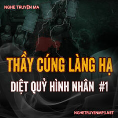 Thầy Cúng Bắt Quỷ Hình Nhân