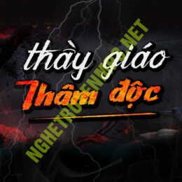 Thầy Giáo Thâm Độc