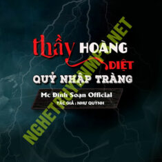 Thầy Hoàng Diệt Quỷ Nhập Tràng