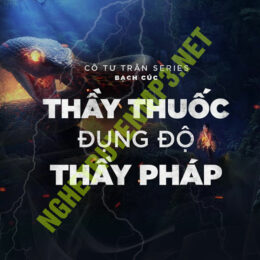 Thầy Thuốc Đụng Thầy Pháp