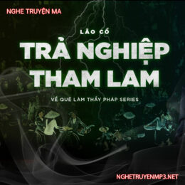 Trả Nghiệp Tham Lam