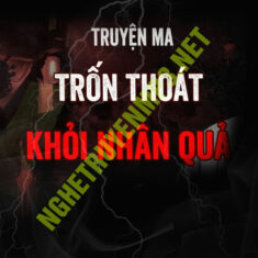 Trốn Thoát Khỏi Nhân Quả