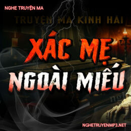 X.ác Mẹ Ngoài Miếu