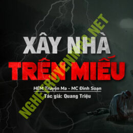 Xây Nhà Trên Miếu