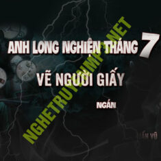 Anh Long Nghiện Vẽ Người Giấy