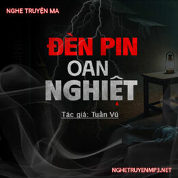 Đèn Pin Oan Nghiệt