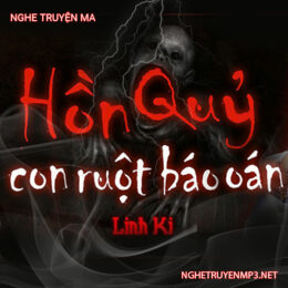 Hồn Quỷ Con Rút Ruột Báo Oán