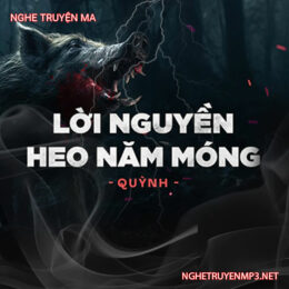 L.ời N.guyền Heo 5 Móng