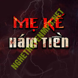 Mẹ Kế Ham Tiền