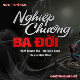 Nghiệp Chướng 3 Đời