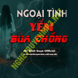 Ngoại Tình Yểm Bùa Chồng