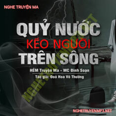 Quỷ Nước Kéo Người Trên Sông Hà Ly