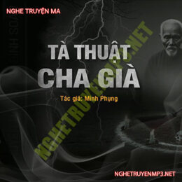 Tà Thuật Cha Già