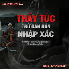 Thầy Túc Trừ Oan Hồn Nhập X.ác