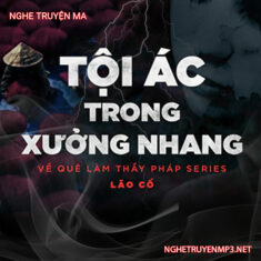 Tội Ác Trong Xưởng Nhang