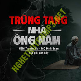 Trùng Tang Nhà Ồng Năm