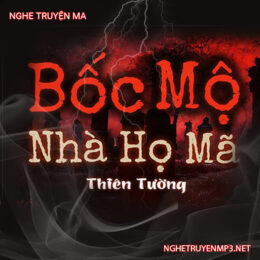 Bốc Mộ Nhà Họ Mã