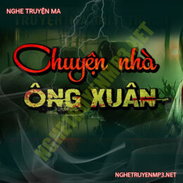 Chuyện Nhà Ông Xuân