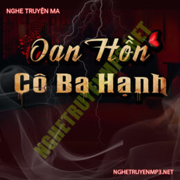 Oan Hồn Cô Ba Hạnh