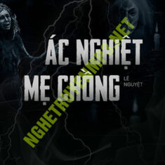 Ác Nghiệt Mẹ Chồng