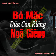 Bỏ Mặc Đứa Con Riêng Ngã Giếng