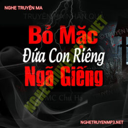 Bỏ Mặc Đứa Con Riêng Ngã Giếng