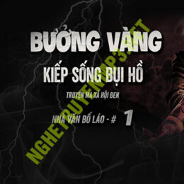 Kiếp Bụi Hồ Bương Vàng