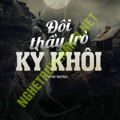 Đôi Thầy Trò Kỳ Khôi