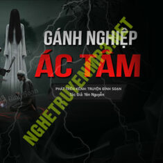 Gánh Nghiệp Ác Tâm