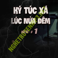 Ký Túc Xá Lúc Nửa Đêm