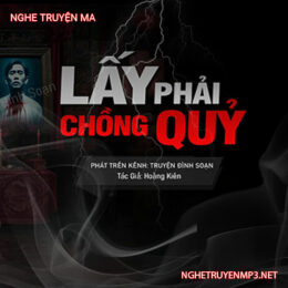 Lấy Phải Chồng Quỷ