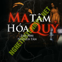 Ma Tâm Hoá Quỷ