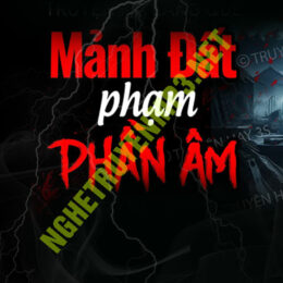 Mảnh Đất Phạm Phần Âm