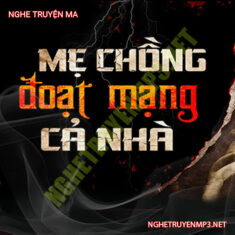 Mẹ Chồng Đoạt Mạng Cả Nhà