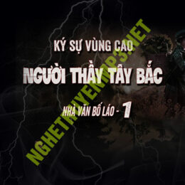 Người Thầy Tây Bắc