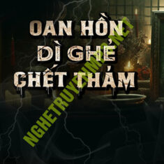 Oan Hồn Dì Ghẻ C.hết Thảm