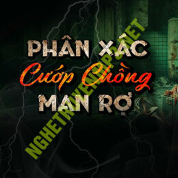 Phân X.ác Cướp Chồng Man Rợ