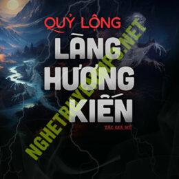 Quỷ Lộng Làng Hương Kiến