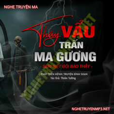 Thẩy Vẩu Trấn Ma Gương