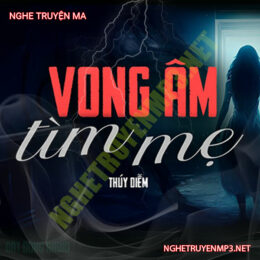 Vong Âm Tìm Mẹ