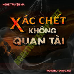 X.ác C.hết Không Quan Tài