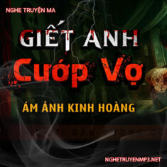 G.iết Anh Cướp Vợ