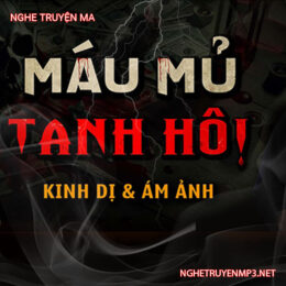 Máu Mủ Tanh Hôi