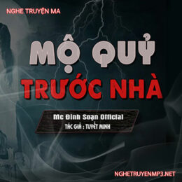 Mộ Quỷ Trước Nhà