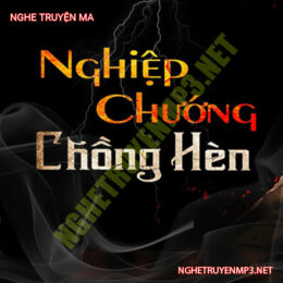 Nghiệp Chướng Chồng Hèn