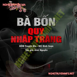 Bà Bốn Quỷ Nhập Tràng