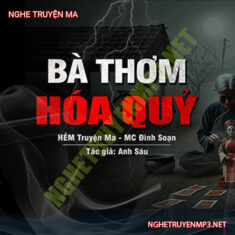 Bà Thơm Hóa Quỷ