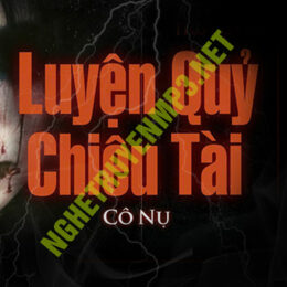 Luyện Quỷ Chiêu Tài