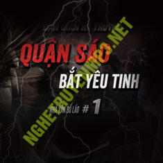 Ông Quận Sáo Bắt Yêu Tinh