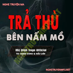 Trả Thù Bên Nấm Mồ Quỷ